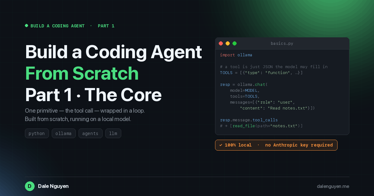 Build a Coding Agent From Scratch — Part 1: The Core